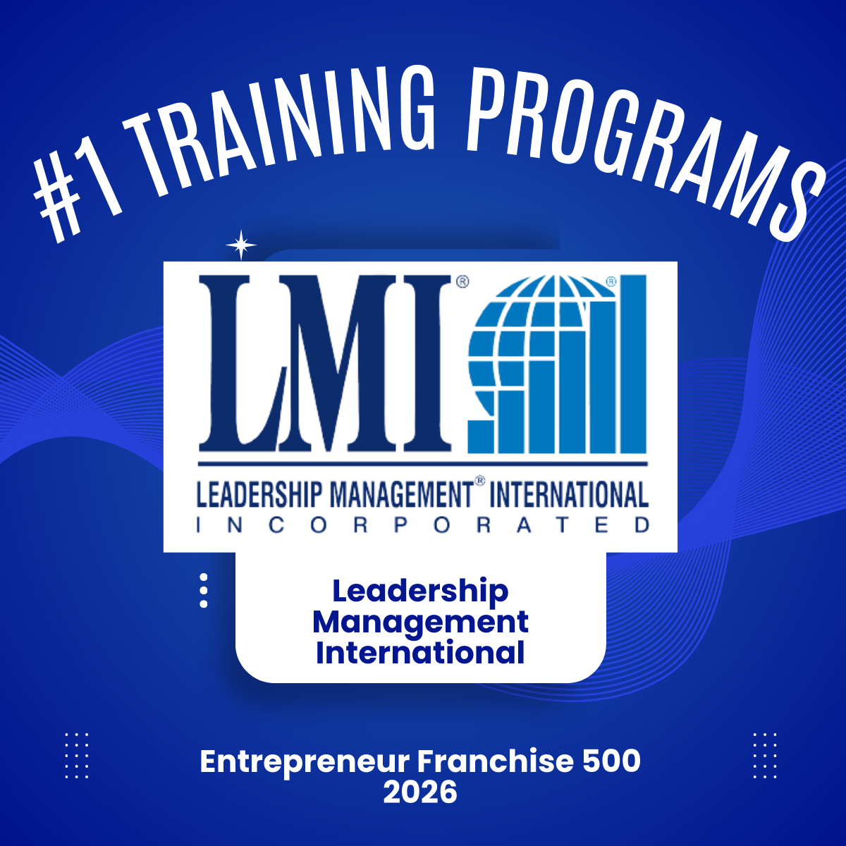 #1 träningsprogram från Leadership Management International med Entrepreneur Franchise 500 2026